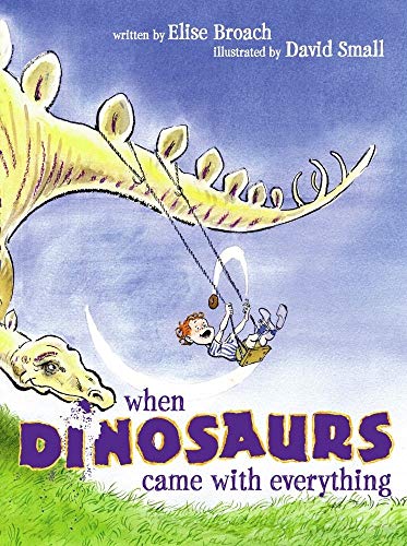 When Dinosaurs Came with Everything (Junior Library Guild Selection) von Atheneum Books for Young Readers